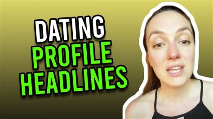 Create Irresistible Dating Profile Headlines For Females